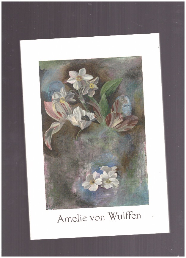 VON WULFFEN, Amelie - Amelie von Wulffen